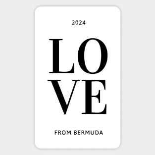 Love from bermuda 2024 Magnet